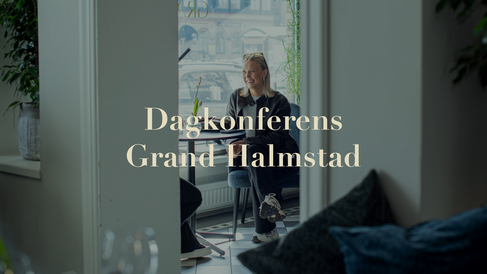 DAG- & - DYGNSKONFERENS GRAND HOTEL